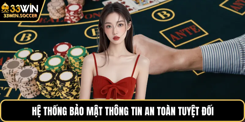 Hệ thống bảo mật thông tin an toàn tuyệt đối