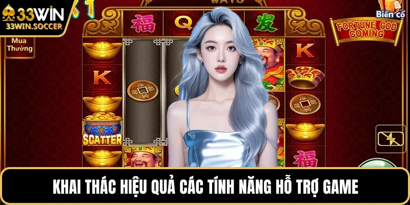 Khai thác hiệu quả các tính năng hỗ trợ game