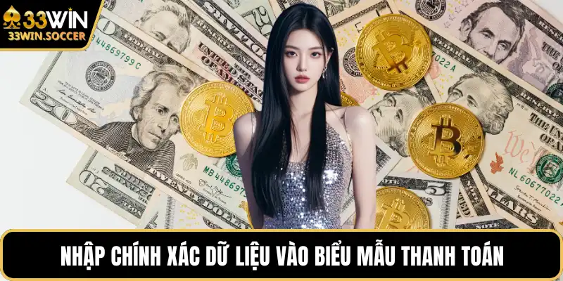 Nhập chính xác dữ liệu vào biểu mẫu thanh toán